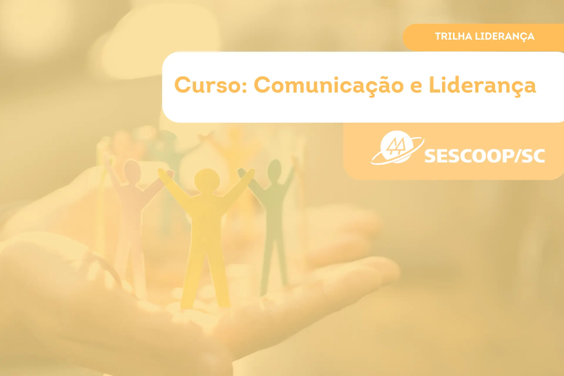 SESCOOP/SC promove curso de comunicação e liderança