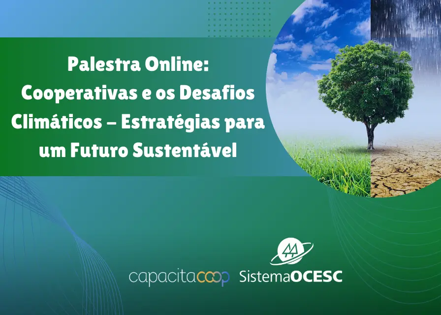 SESCOOP/SC promove palestra sobre cooperativismo e sustentabilidade climática