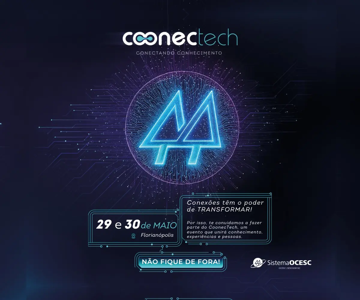 COONECTECH: inscrições abertas para o primeiro evento do SESCOOP/SC com foco em tecnologia e inovação para cooperativas catarinenses