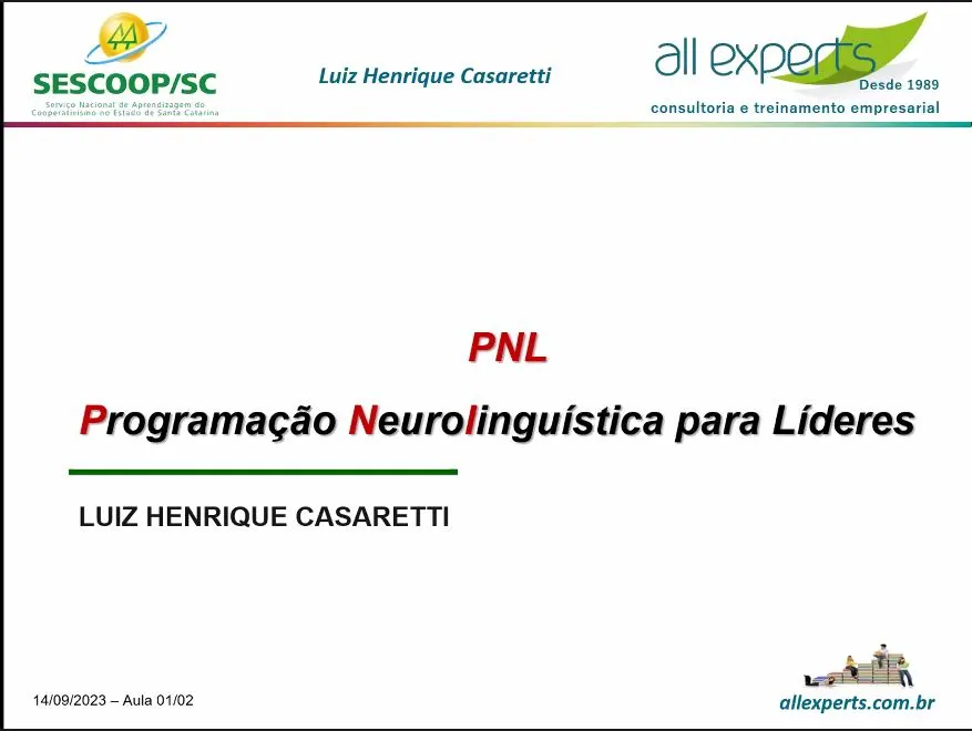 Cooperativistas catarinenses recebem capacitação de Programação Neurolinguística