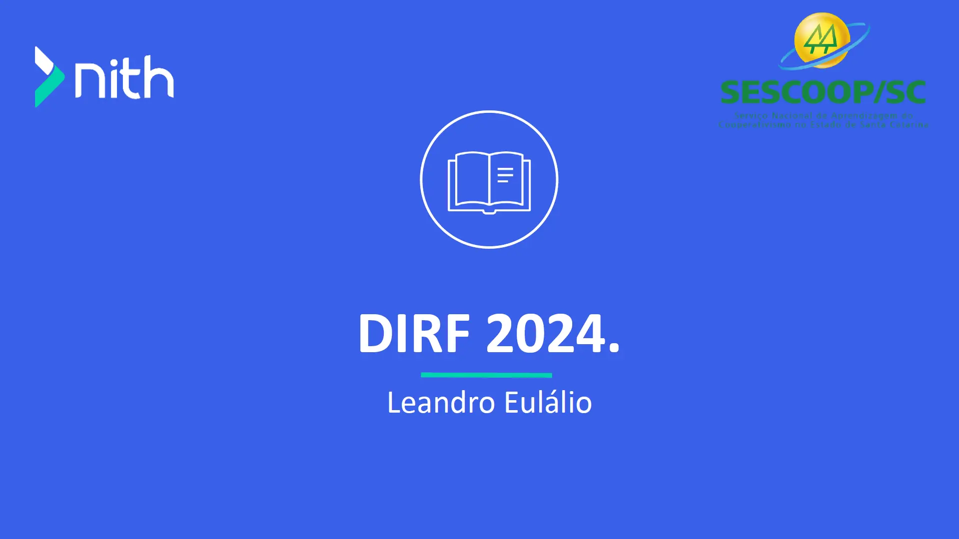 Cooperativas Catarinenses recebem atualização sobre as modificações da Declaração do Imposto sobre a Renda Retido na Fonte