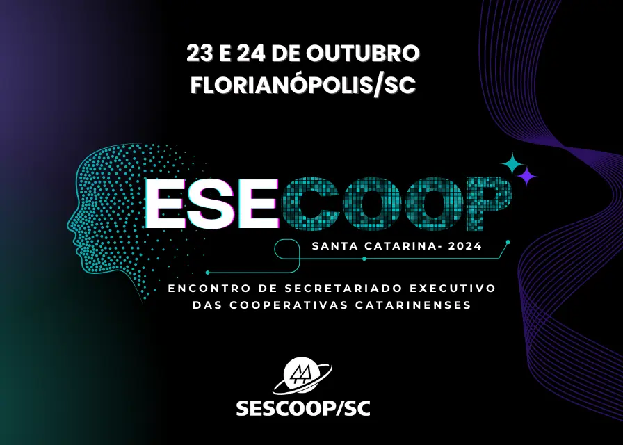 Abertas as inscrições para o Encontro de Secretariado Executivo das Cooperativas Catarinenses