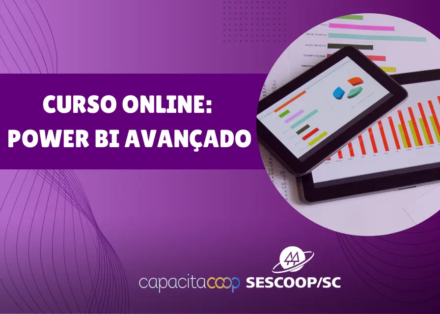 Cooperativas de SC finalizam treinamento em Power BI Avançado