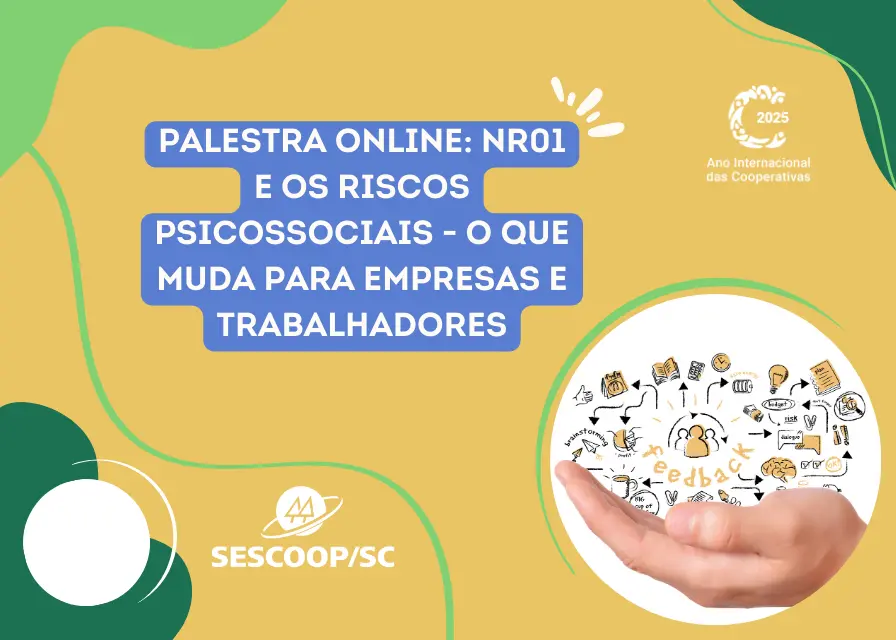 Palestra do SESCOOP/SC orienta cooperativas catarinenses na prevenção e gestão de riscos psicossociais