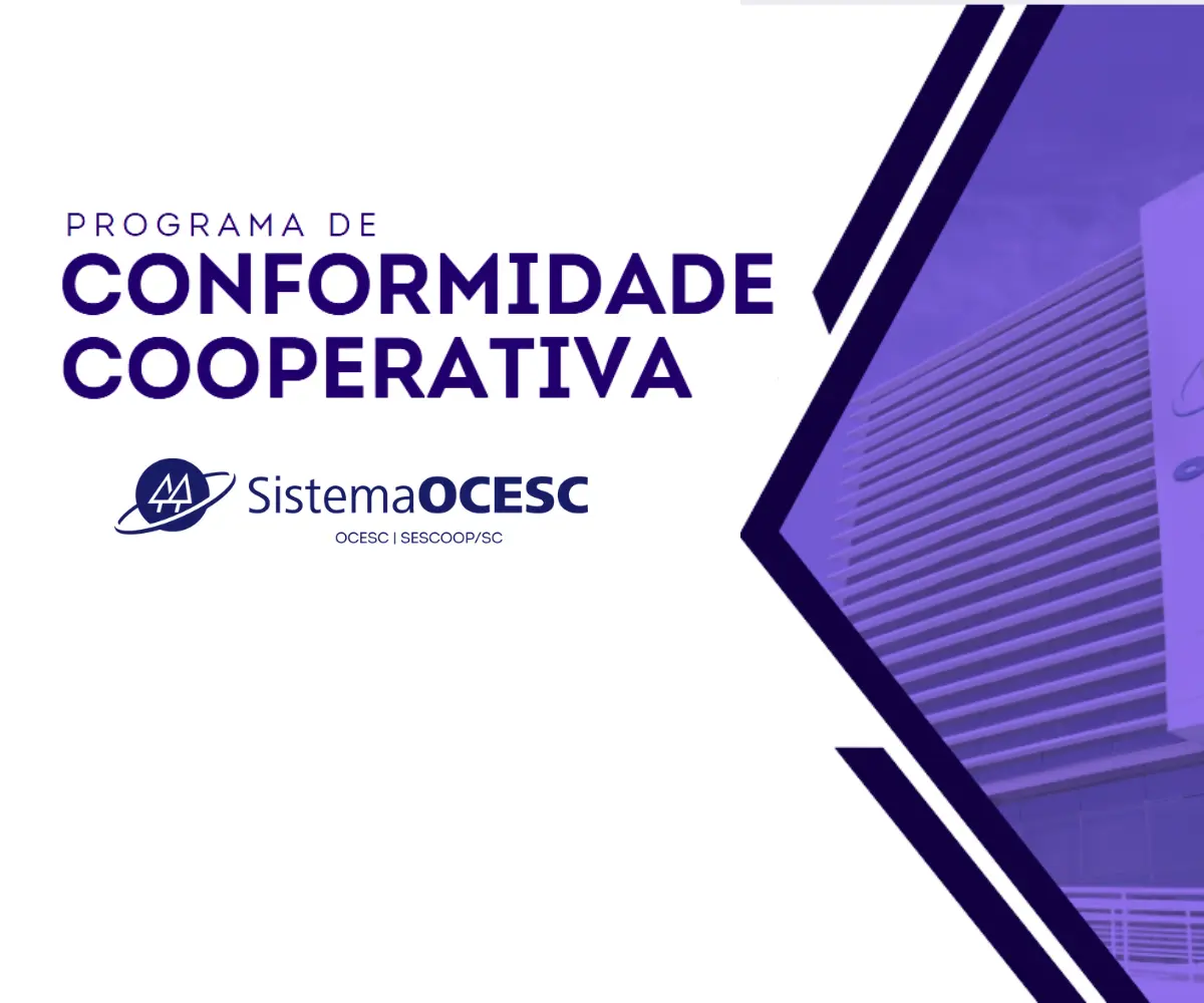 Sistema OCESC selecionará 32 cooperativas para participar do Programa de Conformidade edição 2025