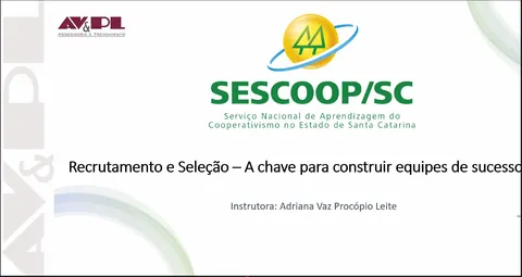 Profissionais de RH do cooperativismo catarinense recebem treinamento de recrutamento e seleção