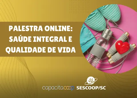 SESCOOP/SC realiza palestra sobre saúde integral e qualidade de vida