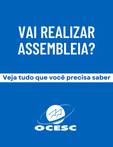 Vai Realizar uma Assembleia - Siga essas dicas