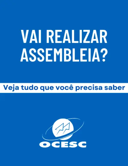 Vai Realizar uma Assembleia - Siga essas dicas
